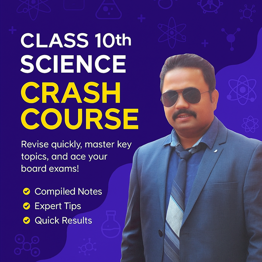 10th Science (Crash Course)