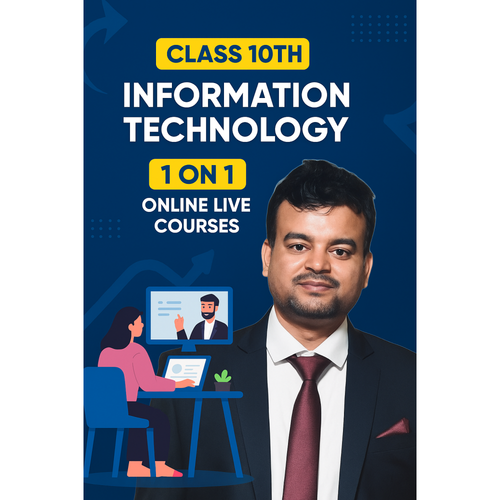 10th Information Technology IT 1:1 Online Live Class