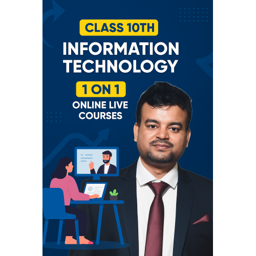 10th Information Technology IT 1:1 Online Live Class