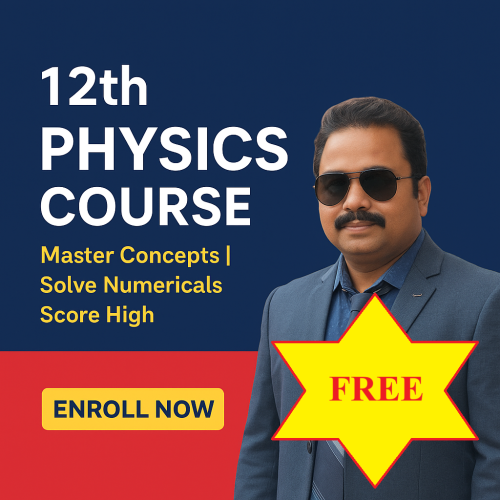 12th Physics ( FREE Demo Class)